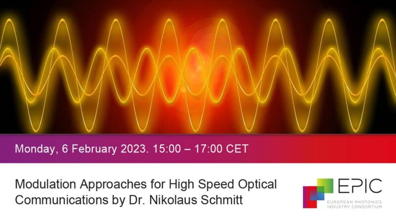 EPIC Market Report: Modulation Approaches for High Speed Optical Communications by Dr. Nikolaus Schmitt