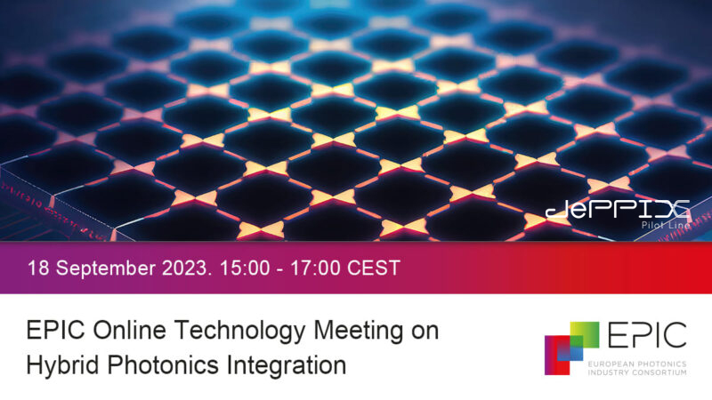 EPIC Online Technology Meeting on Hybrid Photonics Integration