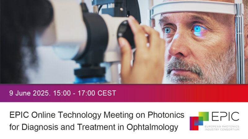 EPIC Online Technology Meeting on Photonics for Diagnosis and Treatment in Ophtalmology