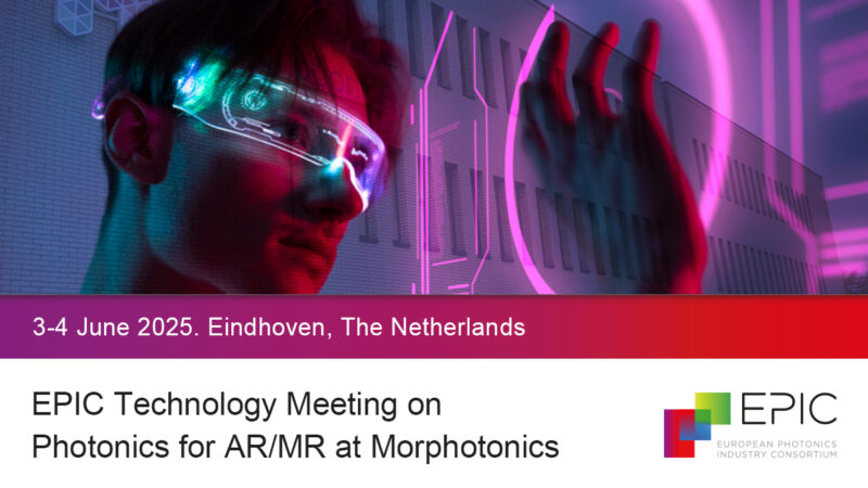 EPIC Technology Meeting on Photonics for AR/MR at Morphotonics