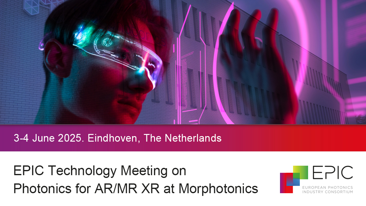EPIC Technology Meeting on Photonics for AR/MR at Morphotonics