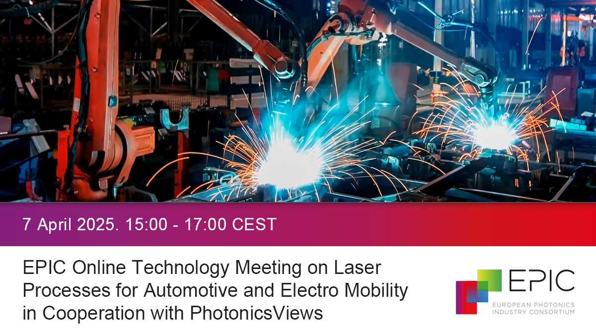 EPIC Online Technology Meeting on Laser Processes for Automotive and Electro Mobility in cooperation with PhotonicsViews