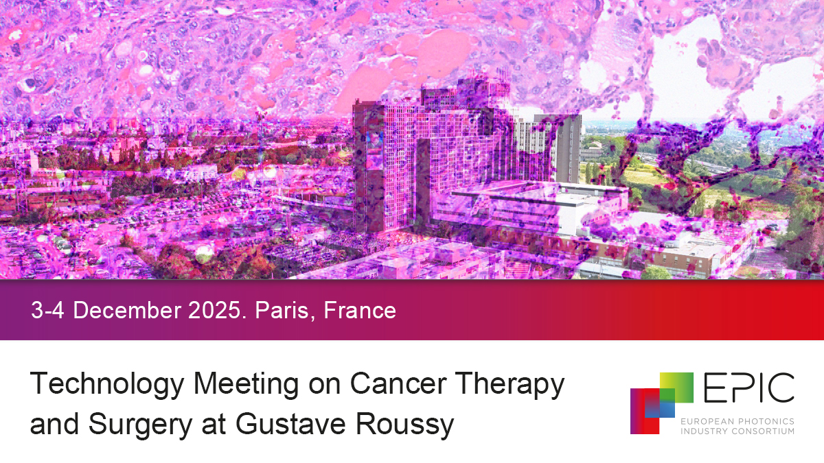 EPIC Technology Meeting on Cancer Therapy and Surgery at Gustave Roussy